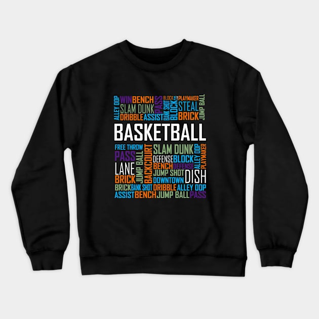 Basketball Lovers Gift Crewneck Sweatshirt by LetsBeginDesigns